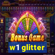 w1 glitter